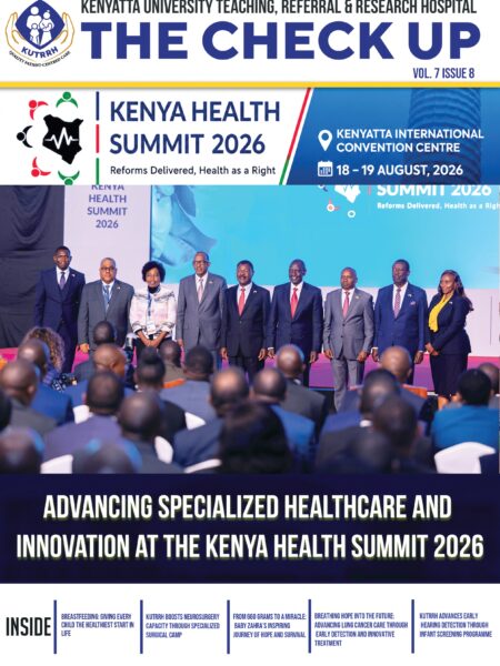 The Check Up Kenya Health Summit 2026 Reforms Delivered, Health As A Right Renya Health Summit 2026 Vol. 7 Issue 8