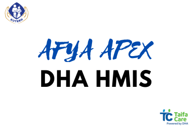 Afya Apex - DHA HMIS KUTRRH